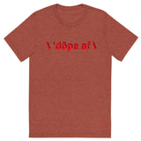 \ 'bē \ 'dōpe af t-shirt