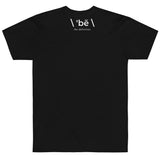 \ 'bē \ LOVE. T-Shirt