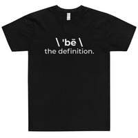 \ 'bē \ the definition. T-Shirt