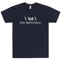 \ 'bē \ the definition. T-Shirt