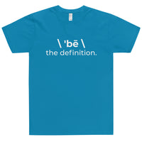 \ 'bē \ the definition. T-Shirt